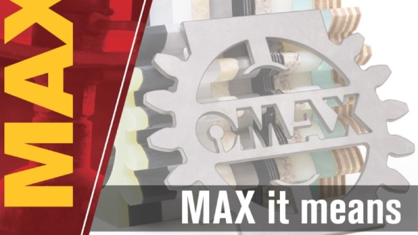 MAX it means cut any material through the versatility of our abrasive waterjets that match your specifications   Visit our website to learn more#MAXit #OMAX #OMAXwaterjet #flexibility.jpg